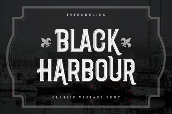 [Creativefabrica] Black Harbour Font_0.jpg
